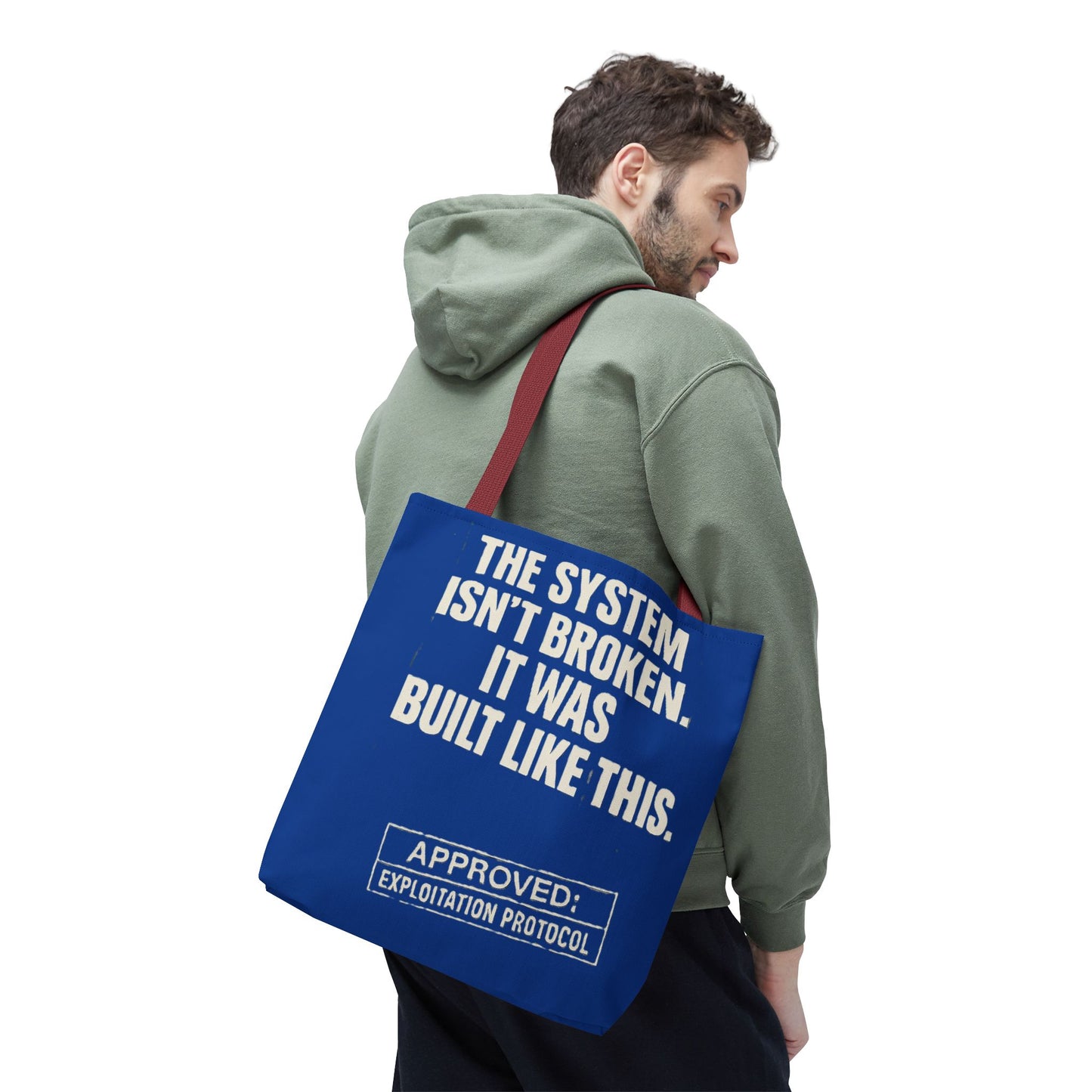 The System Isn’t Broken – Protest Tote