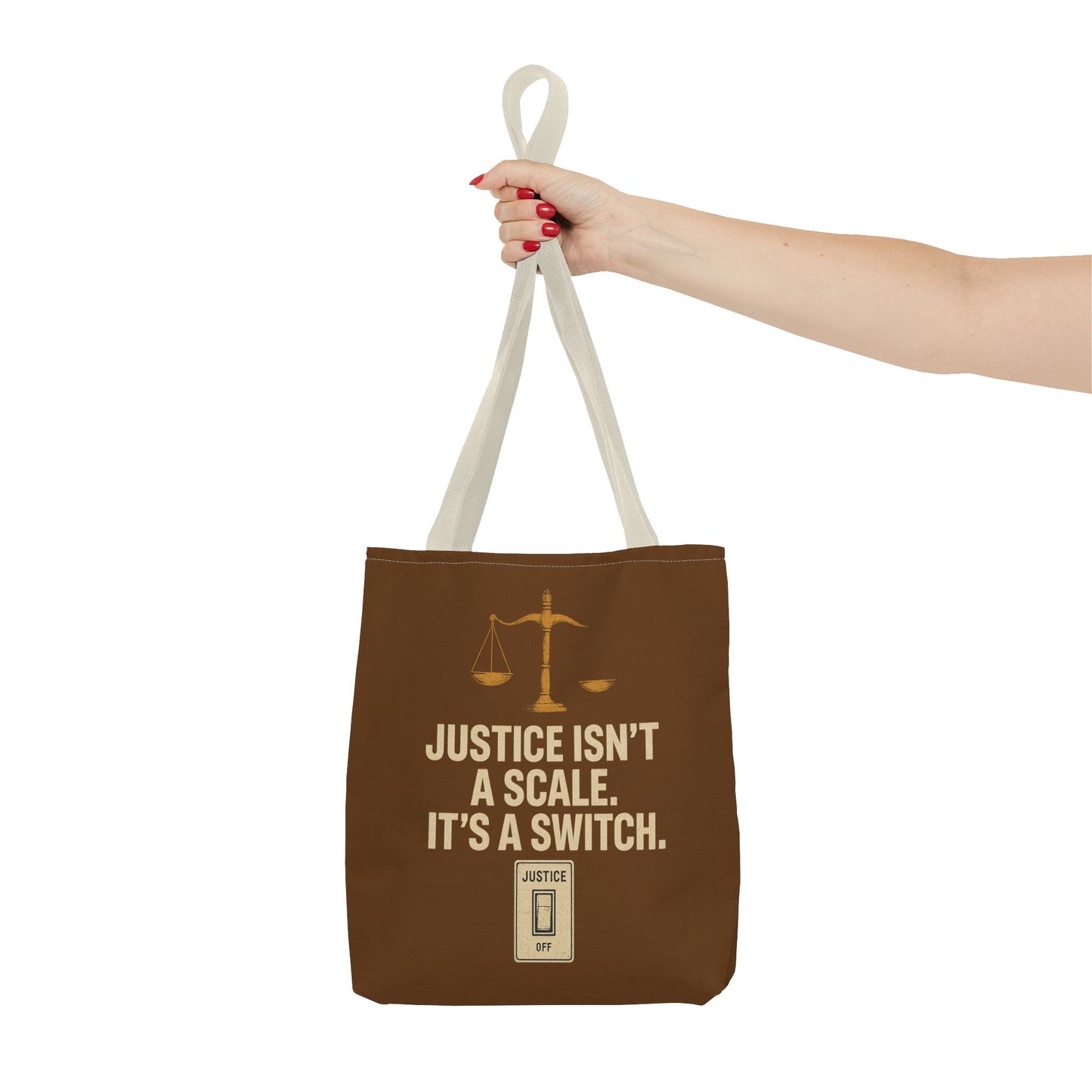 Justice Isn’t a Scale, It’s a Switch – Activist Tote
