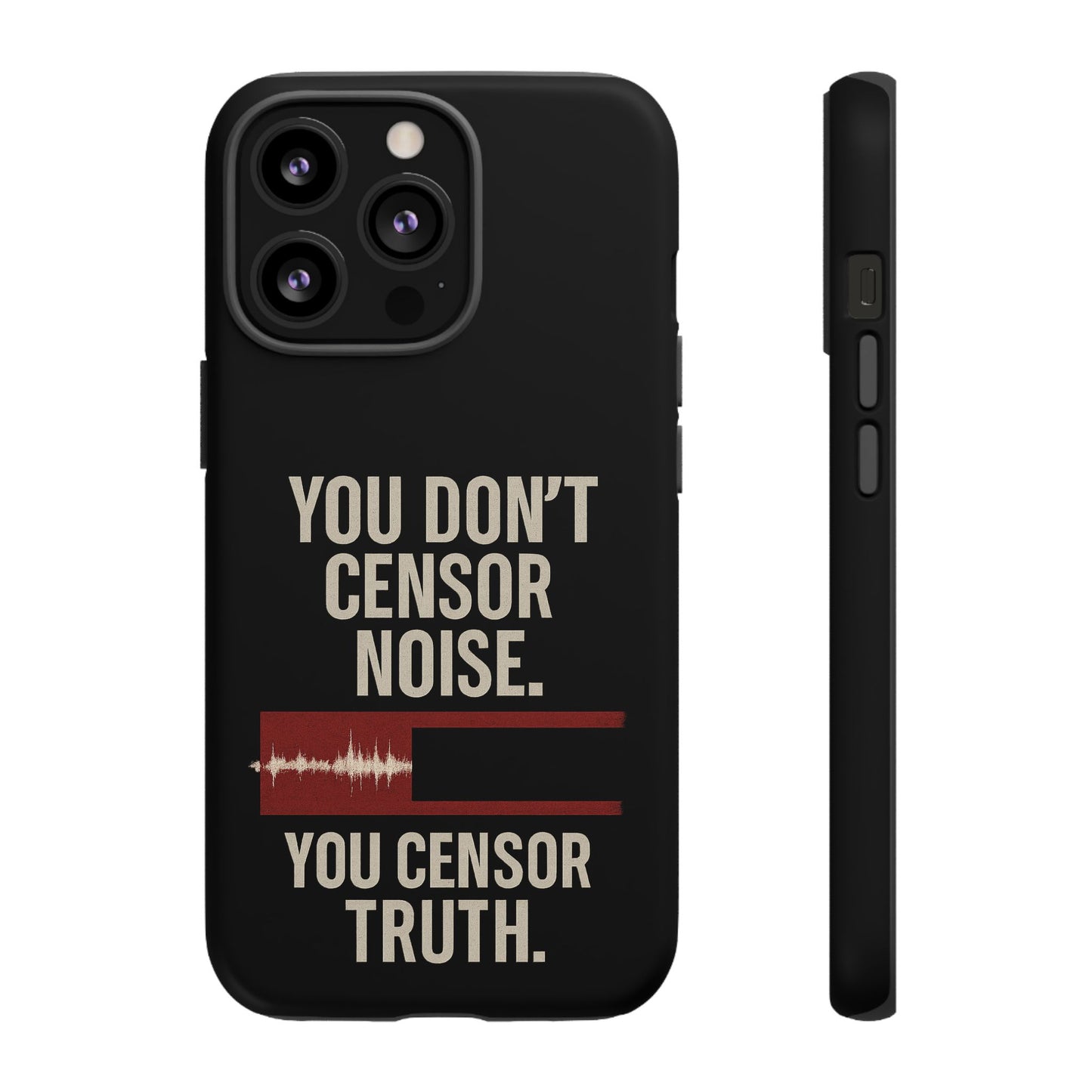 Censor Truth – Black Edition Phone Case
