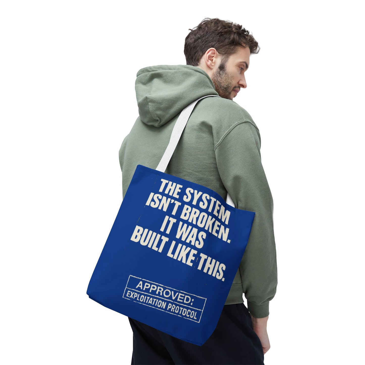 The System Isn’t Broken – Protest Tote