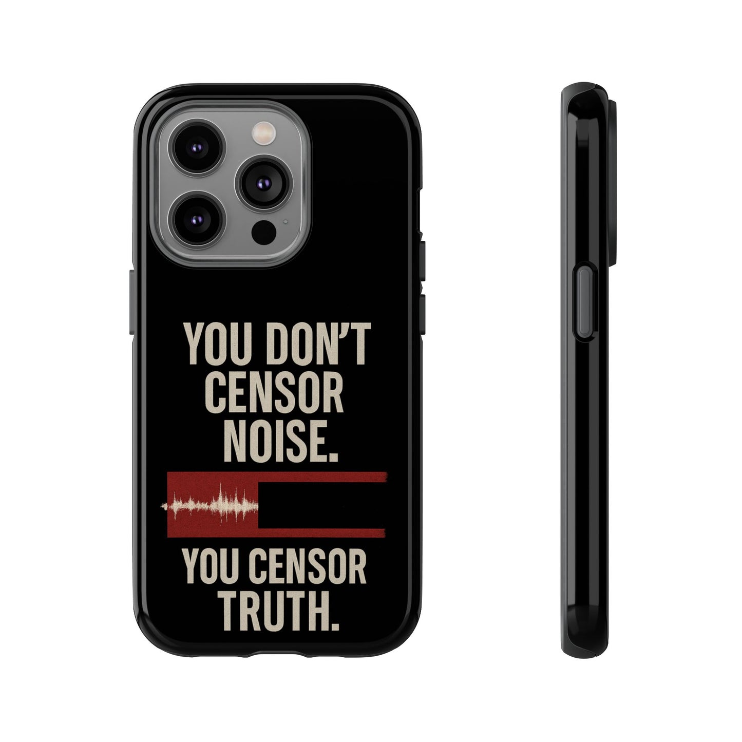 Censor Truth – Black Edition Phone Case