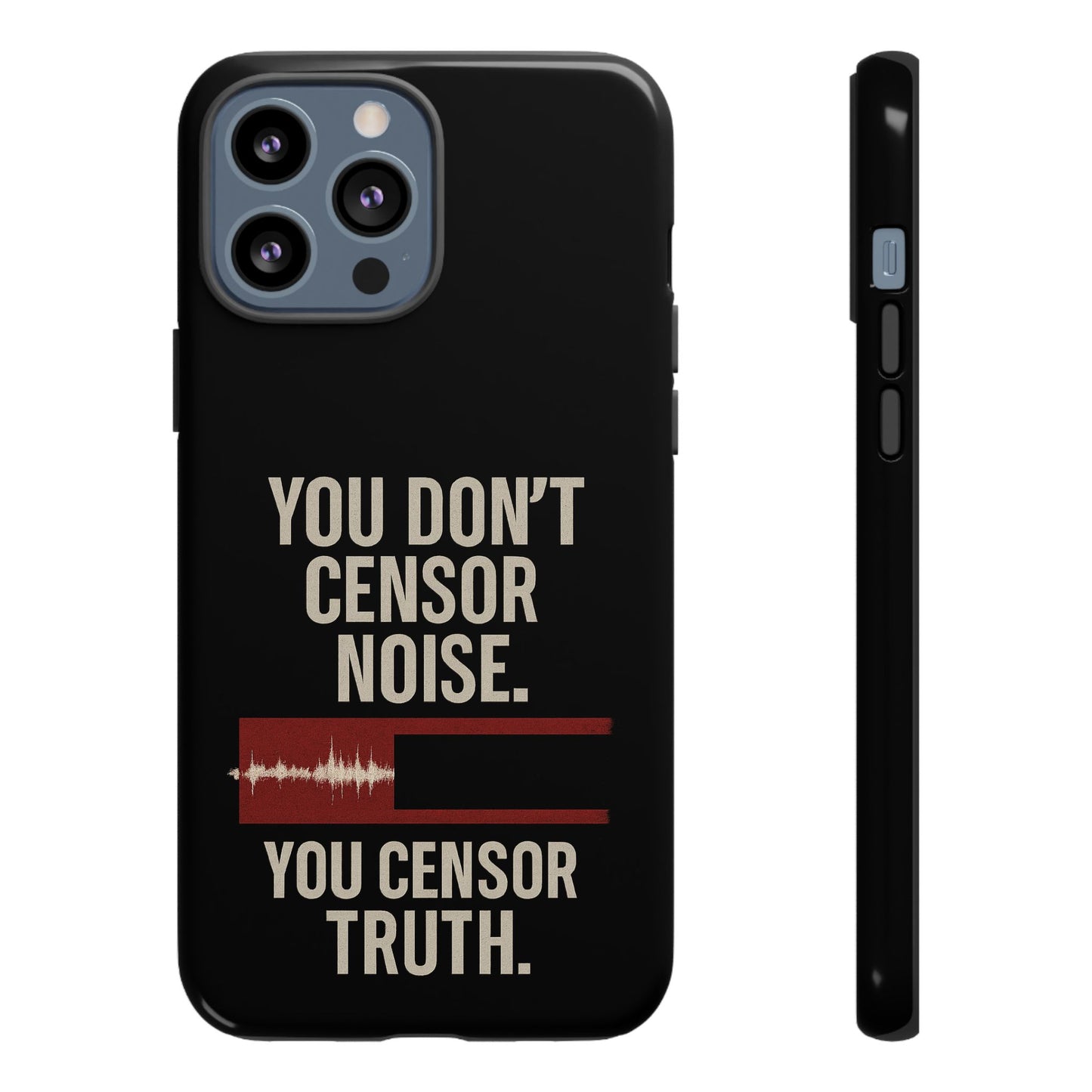 Censor Truth – Black Edition Phone Case