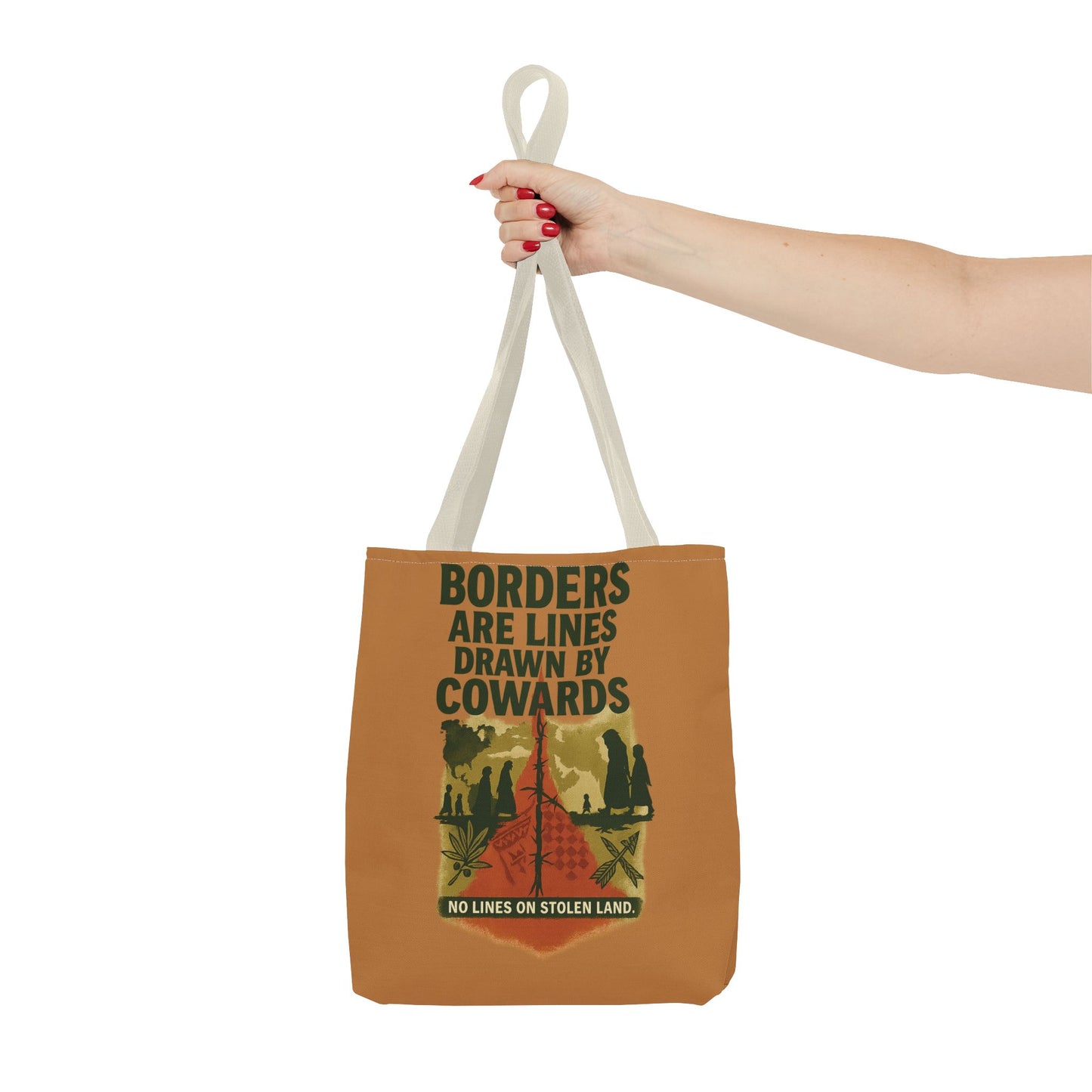 Borders Are Lines Drawn by Cowards Tote