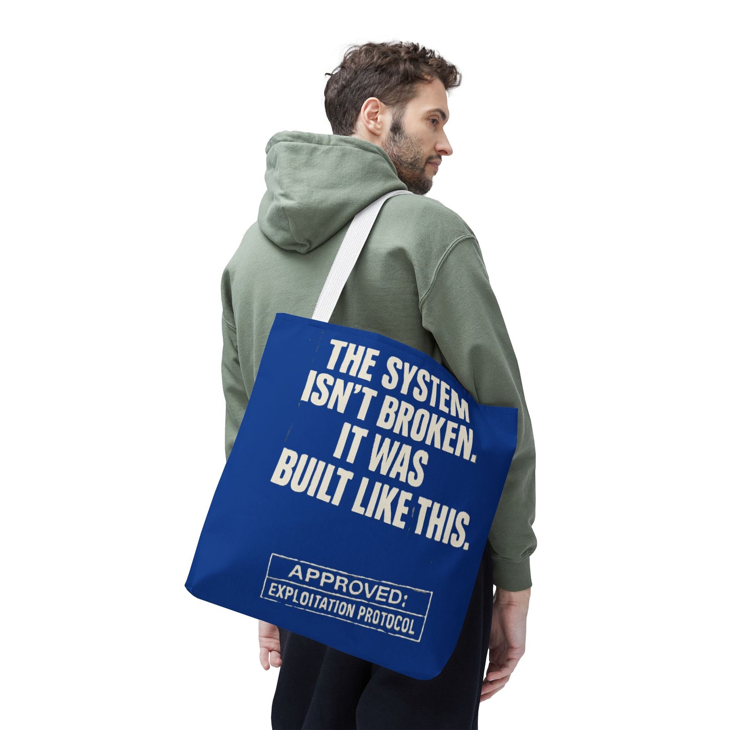 The System Isn’t Broken – Protest Tote