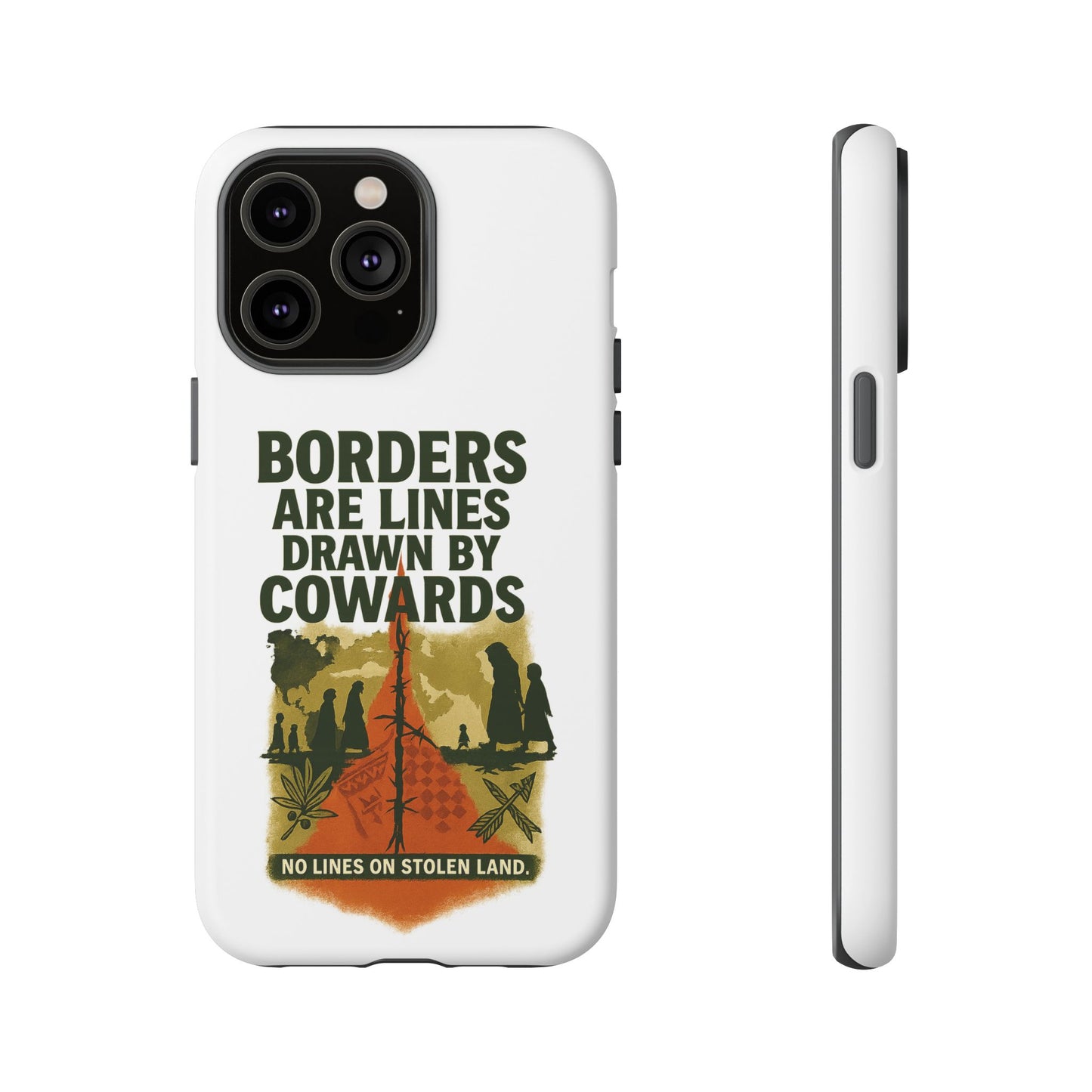 Borders Are Lines Drawn by Cowards Case