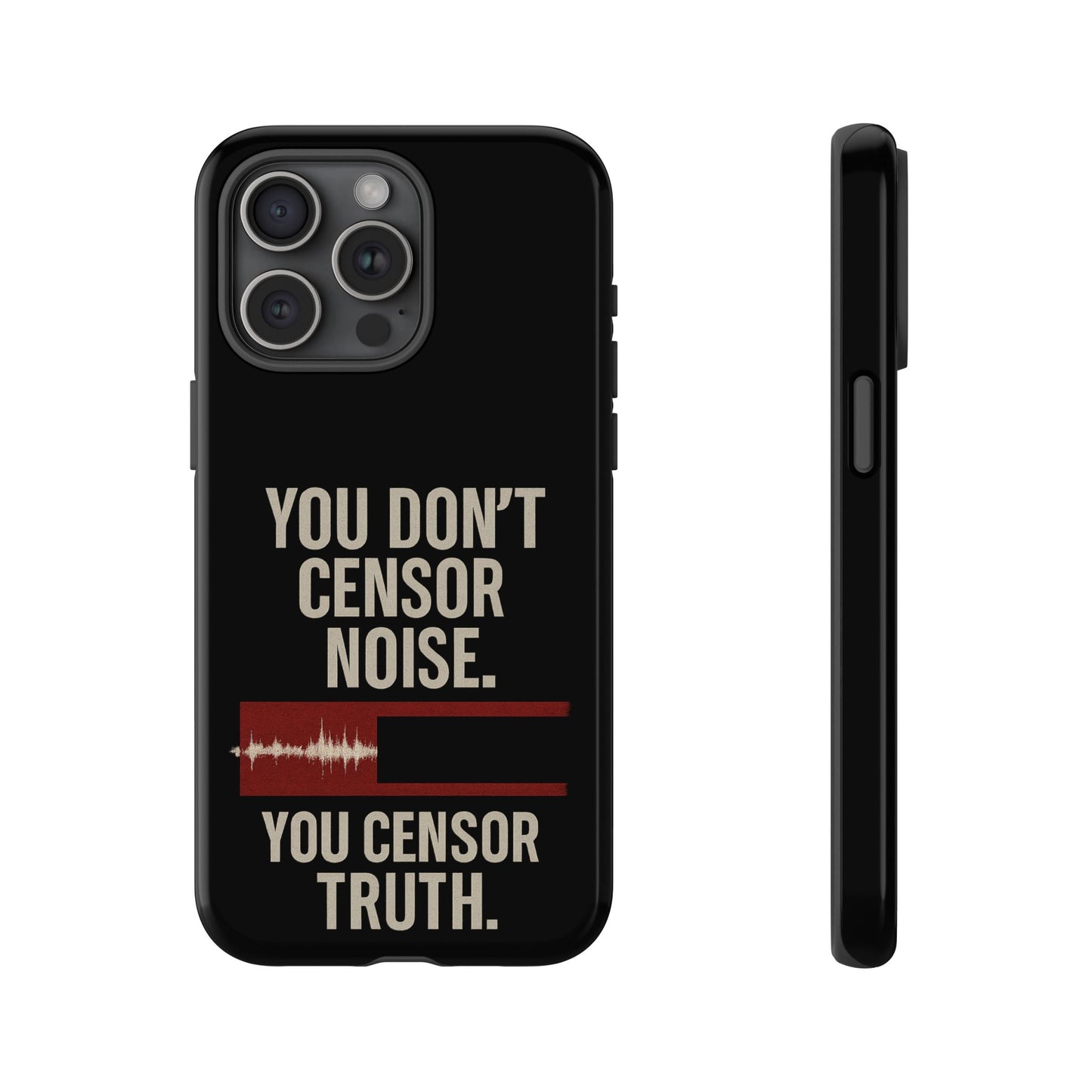 Censor Truth – Black Edition Phone Case