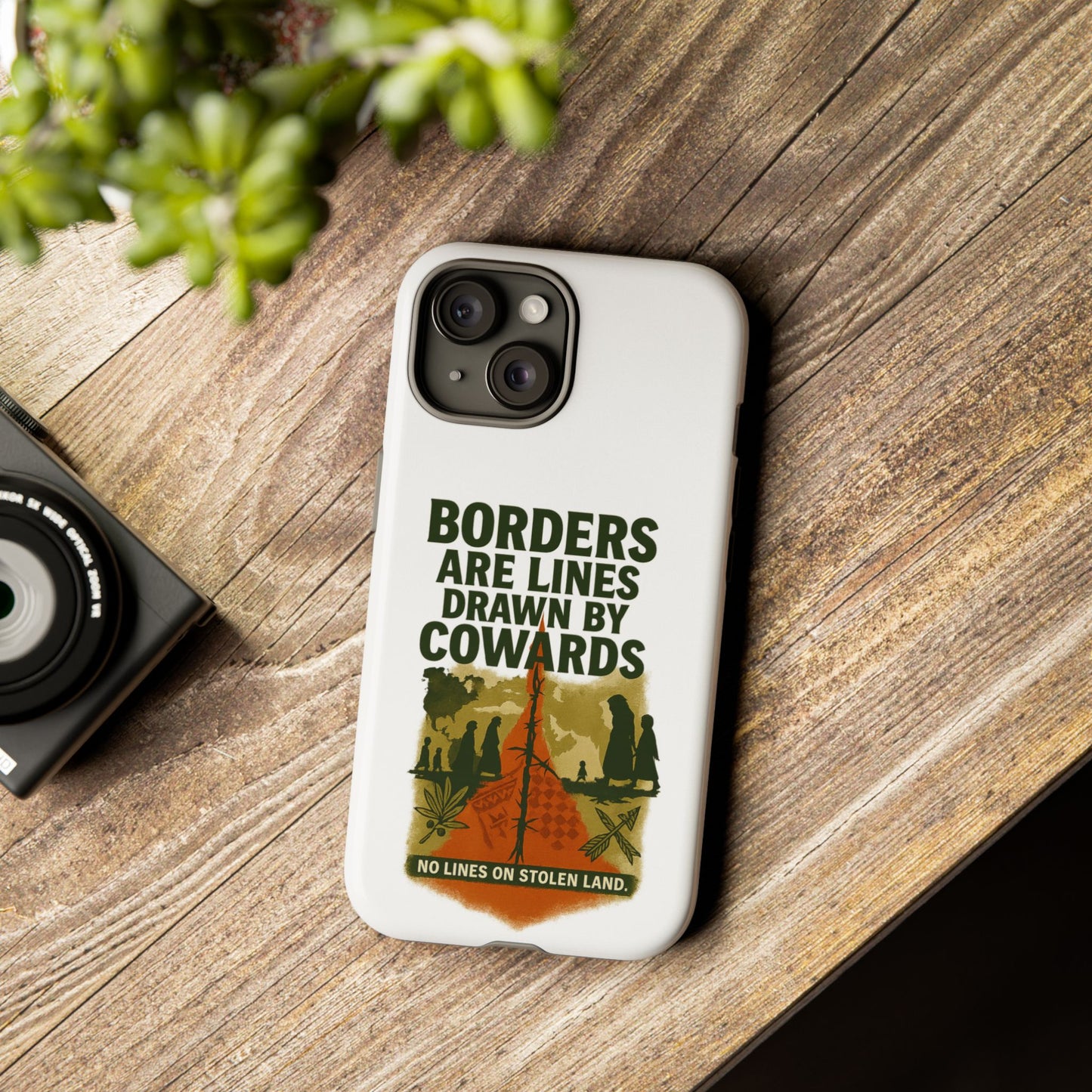 Borders Are Lines Drawn by Cowards Case