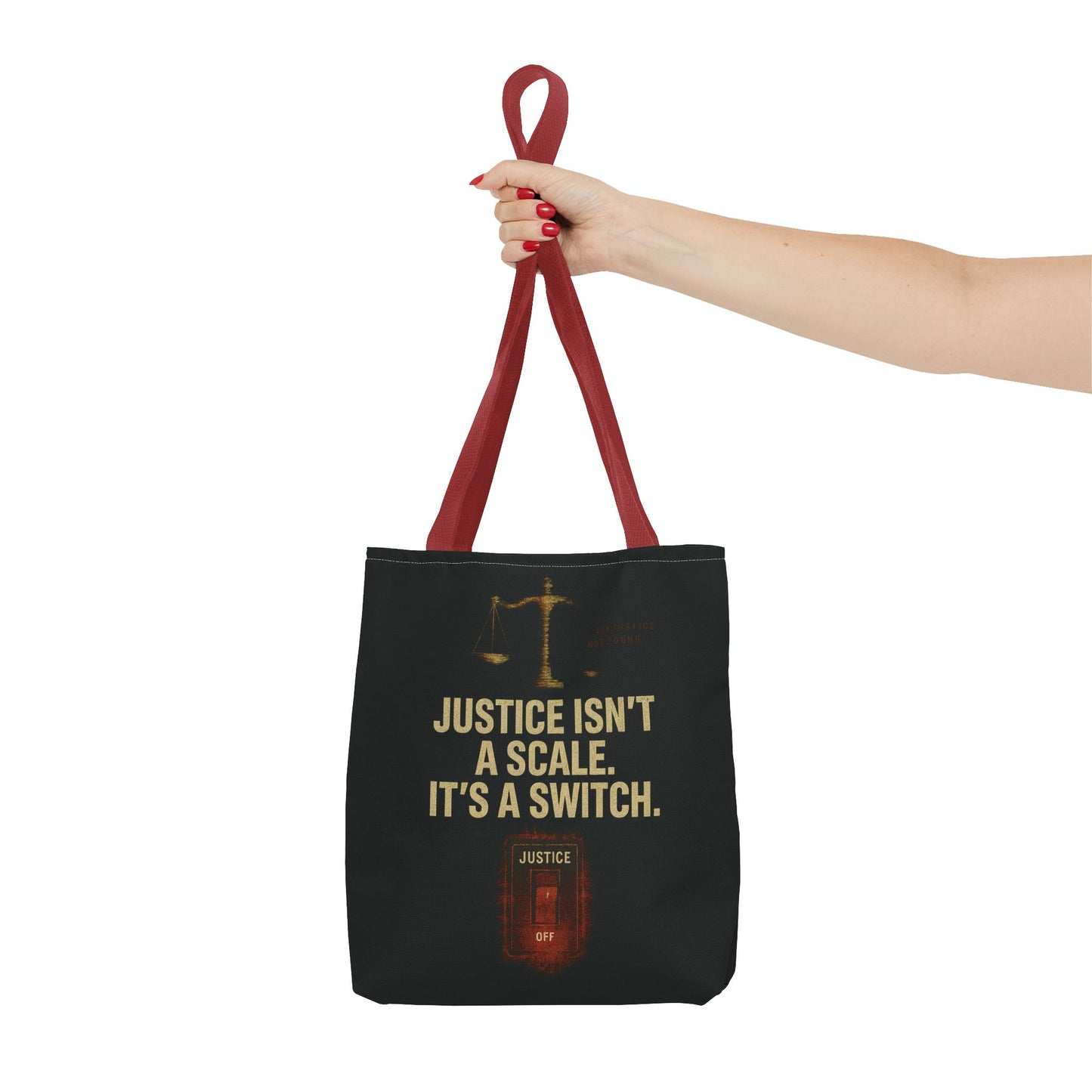 Justice Isn’t a Scale, It’s a Switch – Activist Tote