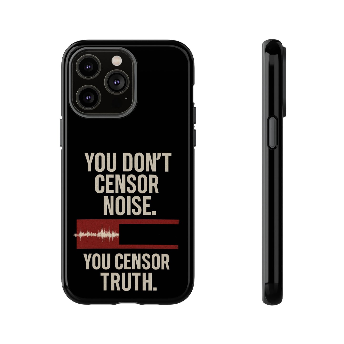 Censor Truth – Black Edition Phone Case